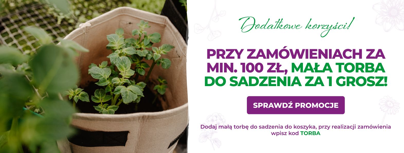 Mała torba do sadzenia za 1 grosz, przy zamówieniu za minimum 100zł!